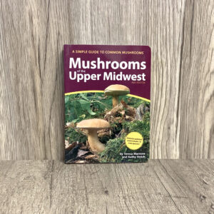 Mushrooms of Upper Midwest 2e